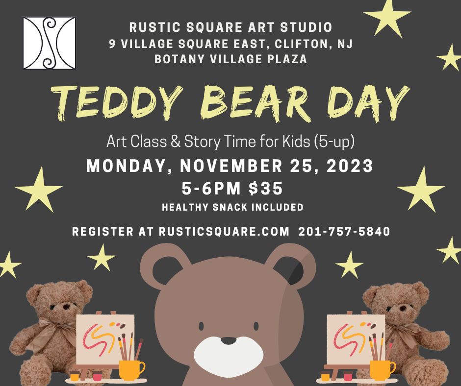 Teddy Bear Day - Art Class & Story Time for Kids (5-up) - Monday, November 25, 2024, 5:00pm-6:00pm, $35