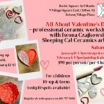 All About Valentine's Day - Professional Ceramic Workshop with Iwona Czajkowski - Saturday, January 25 & February 8, 2025, 3-5 pm, $90