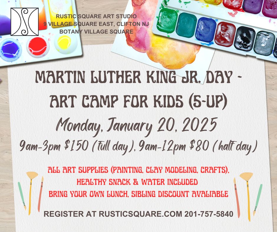 Martin Luther King Jr. Day Art Camp for Kids 5-Up - Monday, January 20, 2025, 9:00 am - 12:00 pm, half day, $80