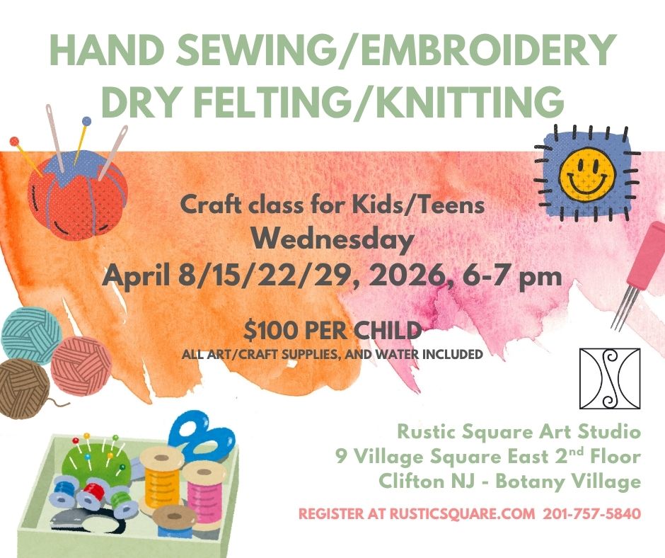 Hand sewing/embroidery/felting/knitting for Kids & Teens- Wednesday, April 8/15/22/29, 2026, 6-7 pm $100
