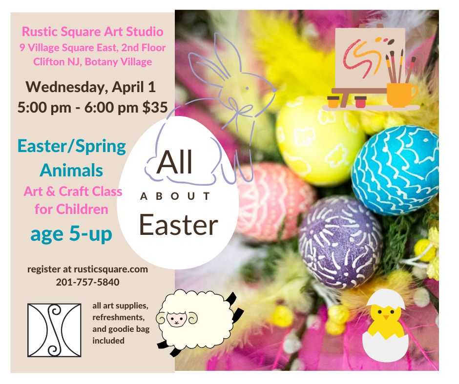 All About Easter 3 - Easter/Spring Animals - Art Class for Kids (5-up), Wednesday, April 1, 2026, 5-6 pm, $35 per child