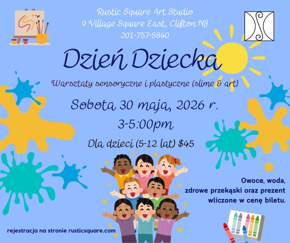 Dzień Dziecka dla Dzieci (5-12) - Saturday, May 30, 2026, 3pm- 5:00pm, $45 (per child)